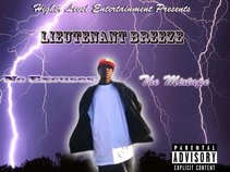 Lieutenant Breeze (aka) Swagged Out Breezy
