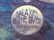 GALAXIES IN THE RIVER