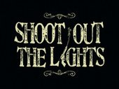 Image for Shoot Out The Lights