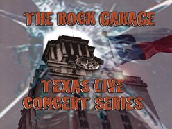 Image for The Rock Garage Texas Live Concert Series