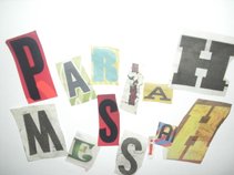 Pariah Messiah