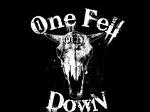 One Fell Down
