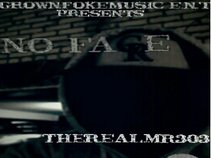 THE REAL MR303 GROWNFOKEMUSIC E.N.T
