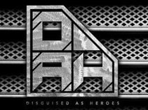 Disguised As Heroes
