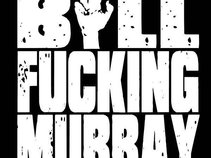 billfuckingmurray