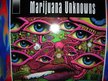 THE MARIJUANA UNKNOWNS