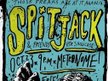 Spit Jack