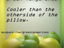 The Green Tangerines