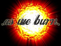 .AS WE BURN.