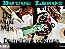 bruceleroy damultipurposeman