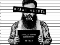 Break Maiden