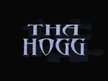 Tha Hogg