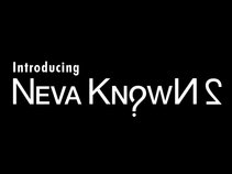 NevaKnown Entertainment