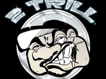 2TRILL ENTERTAINMENT