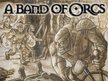 A Band of Orcs