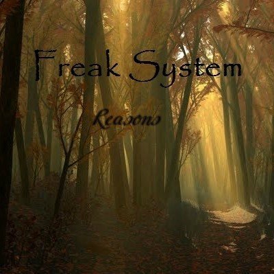 Freak System Freak System | ReverbNation