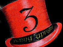 3 Penny Upright