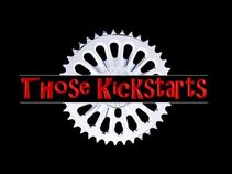 those kickstarts