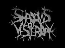 Shadows of Yesterday