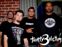 Thirty3 Victims
