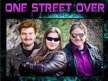 One Street Over