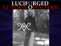 Luciforged / Zephaniah Harrington