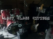 Last Class Citizen