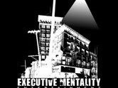 Executive Mentality Ent.