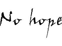 NO HOPE