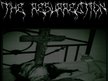 The Resurrection