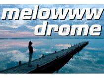 Melowwwdrome