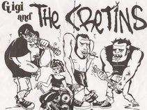 Gigi and the Cretins