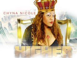 Image for Chyna Nicole  - new album "HIGHER"