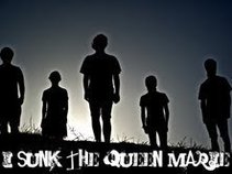 I Sunk the Queen Marie