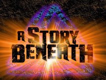 A Story Beneath