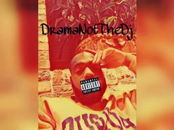 DramaNotTheDj