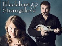 Blackhart and Strangelove
