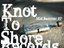Knot to Shore Records