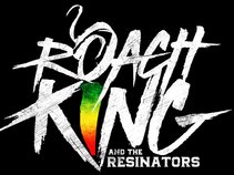 Roach King and The Resinators