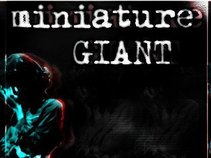 Miniature Giant