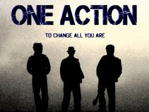 ONE ACTION