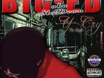 BIGED aka $loDown S.D.W Productions