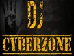 Dj Cyberzone (MASS)  (•̪●)