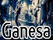 Ganesa