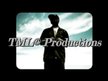 Louis Jerone McClendon Of TML© Productions