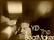 YDTHEBEATMAKER