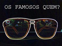 Os Famosos Quem?