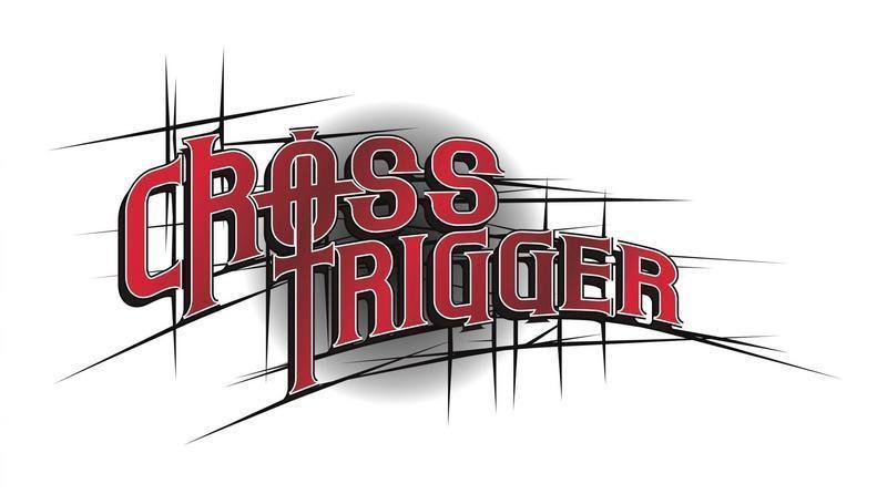 Cross Trigger | ReverbNation