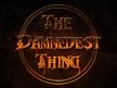 The Damnedest Thing