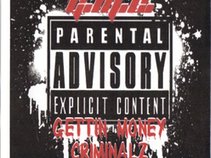 G.M.C. (Gettin Money Criminalz)